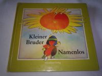 Alfred Könner: Kleiner Bruder Namenlos - (Indianer)Kinderbuch alt Schleswig-Holstein - Bad Segeberg Vorschau