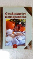 Biete ein Buch mit dem Titel " Großmutters Hausapotheke ". NEU ! Nordrhein-Westfalen - Mülheim (Ruhr) Vorschau