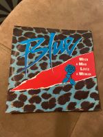 BLUE - When a man loves a woman, Vinyl 7“ Bayern - Scheßlitz Vorschau