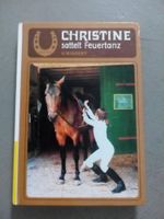 Christine sattelt Feuertanz Buch b Nordrhein-Westfalen - Rheinbach Vorschau