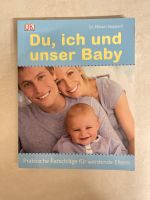 Du, ich und unser Baby - Sachbuch - wie neu Nordrhein-Westfalen - Schlangen Vorschau