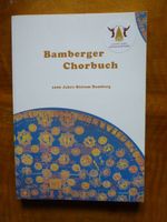 Bamberger Chorbuch 1000 Jahre Bistum Bamberg München - Bogenhausen Vorschau