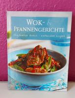 Kochbuch "Wok- & Pfannengerichte: unglaublich lecker - erstaunlic Hessen - Taunusstein Vorschau