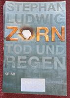 Zorn  Tod und Regen von Stephan Ludwig Brandenburg - Eisenhüttenstadt Vorschau