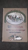 Buch,Eva Gaehtgens, 1911, Winterleben auf Grossmutters landgut Schwerin - Großer Dreesch Vorschau