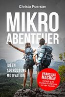 TOP-Outdoor-Buch! Mikro-Abenteuer: Raus und machen! Düsseldorf - Oberkassel Vorschau