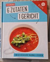 Thermomix 6 Zutaten 1 Gericht Kochbuch über 40 Rezepte NEU Nordrhein-Westfalen - Brilon Vorschau
