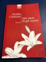 Mit dem Kopf zuerst - Noelle Chatelet Bayern - Goldbach Vorschau