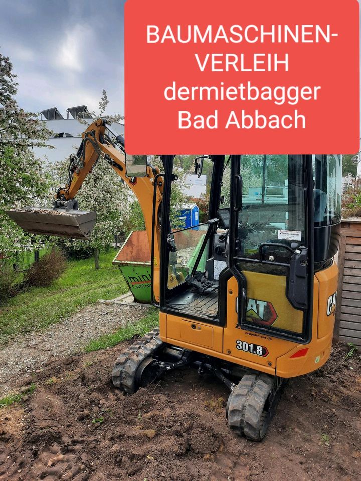 Vermietung, Miete,  Verleih, v. Minibagger ,Bagger, Radlader, uvm in Bad Abbach