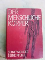 Der menschliche Körper, seine Wunder, seine Pflege, A.Carrel Münster (Westfalen) - Roxel Vorschau