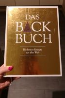 Das Backbuch - die besten Rezepte aus aller Welt Niedersachsen - Nordhorn Vorschau