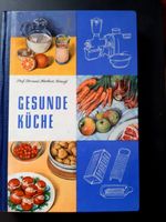 Gesunde Küche - Prof.Dr.med.Herbert Krauß - 1965 DDR Thüringen - Sonneberg Vorschau