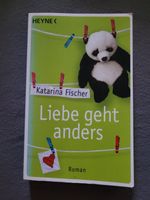 Liebe geht anders - Katarina Fischer Nordrhein-Westfalen - Rheinbach Vorschau