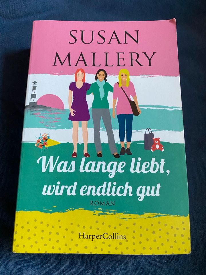 Was lange liebt, wird endlich gut Susan Mallery in Greding