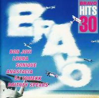 SAMPLER - BRAVO HITS 30 - BON JOVI, NAIDOO, ANASTACIA, DAS BO Aachen - Aachen-Richterich Vorschau