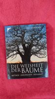 Fred Hageneder, die Weisheit der Bäume, Mythos, Heilkraft, ... Niedersachsen - Osnabrück Vorschau