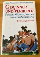 Judith Wallerstein  Gewinner und Verlierer Scheidungsratgeber Baden-Württemberg - Reutlingen Vorschau