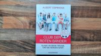 Buch/ Roman/ Club der roten Bänder/ Albert Espinosa Nordrhein-Westfalen - Rheine Vorschau