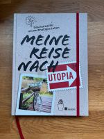 Meine Reise nach utopia - wie neu Bayern - Weßling Vorschau