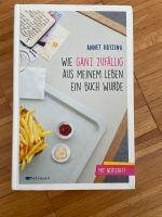 Wie ganz zufällig aus meinem Leben ein Buch wurde Bayern - Freising Vorschau