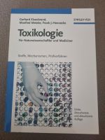 Toxikologie für Mediziner und Naturwissenschaftler Niedersachsen - Schellerten Vorschau