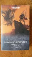 Der Drachenherrscher der Elfen Warhammer Chronicles 2 Hessen - Idstein Vorschau