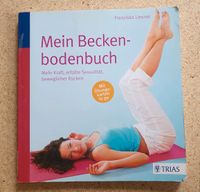 Mein Beckenbodenbuch von Franziska Liesner Bayern - Bad Reichenhall Vorschau