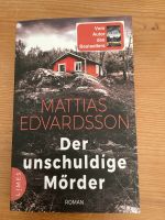 Mattias Edvardsson - Der unschuldige Mörder Herzogtum Lauenburg - Brunstorf Vorschau