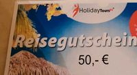 HolidayTours24 Reisegutschein über 50,-€ Nordrhein-Westfalen - Wetter (Ruhr) Vorschau