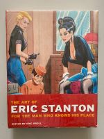 The Art of Eric Stanton: For the Man Who Knows His Place Kreis Pinneberg - Halstenbek Vorschau