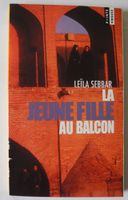La Jeune Fille au Balcon; Leila Sebbar; ISBN 2-02-051112-6; Rheinland-Pfalz - Neustadt an der Weinstraße Vorschau