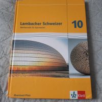 Lambacher Schweizer Mathematik für Gymnasien 10 Rheinland-Pfalz - Mainz Vorschau