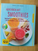 Abnehmen mit Smoothies Detox Rezepte GU Niedersachsen - Neustadt am Rübenberge Vorschau