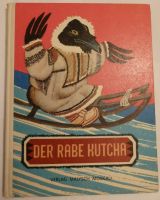 "Der Rabe Kutcha", Kinderbuch, Märchenbuch Dresden - Tolkewitz Vorschau