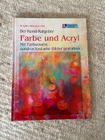 Der Kunst-Ratgeber  Farbe und Acryl von Brigitte Waldschmidt Nordrhein-Westfalen - Fröndenberg (Ruhr) Vorschau