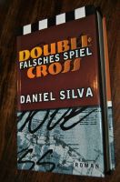 Daniel Silva: Double Cross-Falsches Spiel, gebunden Schutzumschl. Elberfeld - Elberfeld-West Vorschau