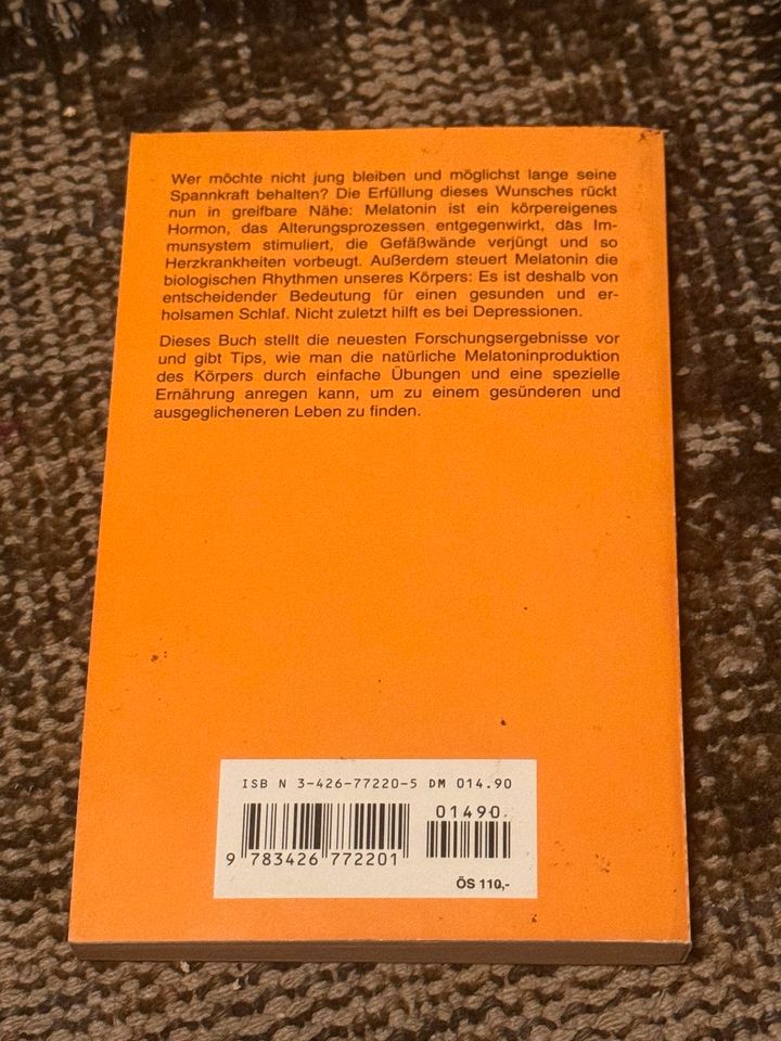 Wunderhormon Melatonin Die Quelle von Jugend und Gesundheit, 1995 in Heidelberg