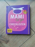 Mami to go. Checklisten für Schwangerschaft, Geburt und Babyzeit Sachsen - Wachau Vorschau