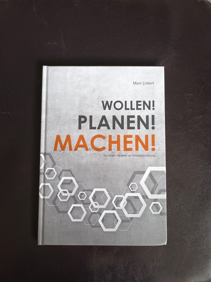 Wollen! Planen! Machen! Software Einführung Betriebe ❤️NEU❤️ in Burgkirchen