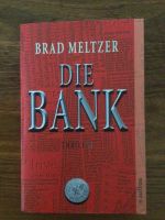 Die Bank von Brad Meltzer Duisburg - Rheinhausen Vorschau