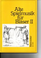 Alte Spielmusik für Bläser 1 + 2  Notenbücher Thüringen - Erfurt Vorschau