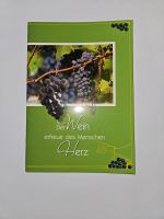 Der Wein erfreue des Menschen Herz Bayern - Weitramsdorf Vorschau