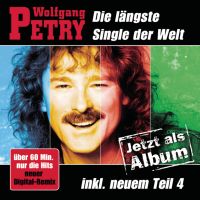 CD Wolfgang Petry  Die längste Single der Welt - Das Album Rheinland-Pfalz - Lörzweiler Vorschau