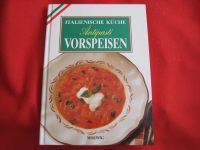 Italienische Küche Antipasti Vorspeisen * Moewig 1994 * Gebunden Düsseldorf - Gerresheim Vorschau