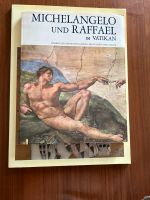 Michelangelo und Raffael im Vatikan Bayern - Werneck Vorschau