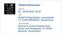 2x Stehplätze Herbert Grönemeyer, Dresden 06.06.2024, FOS2 Nordrhein-Westfalen - Linnich Vorschau
