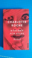 Buch Mädchen für alles von Charlotte Roche Roman Nordrhein-Westfalen - Herford Vorschau