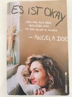 Angela Doe - Es ist okay Niedersachsen - Lüneburg Vorschau
