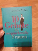 Buch Ursula Nuber Zehn Gebote für anspruchsvolle Frauen 2001 Sachsen-Anhalt - Halle Vorschau