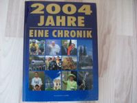 1 Buch "2004  Jahre eine Chronik" Naumann & Göbel Baden-Württemberg - Filderstadt Vorschau